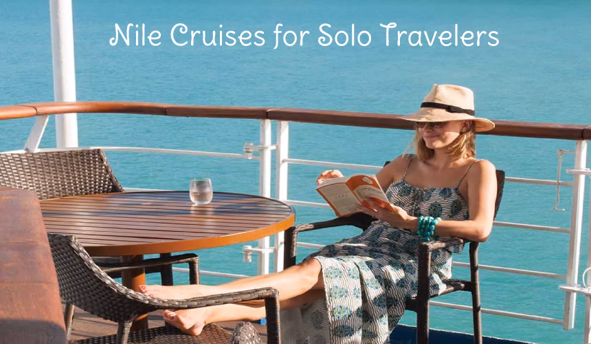 Nile Cruises for Solo Travelers