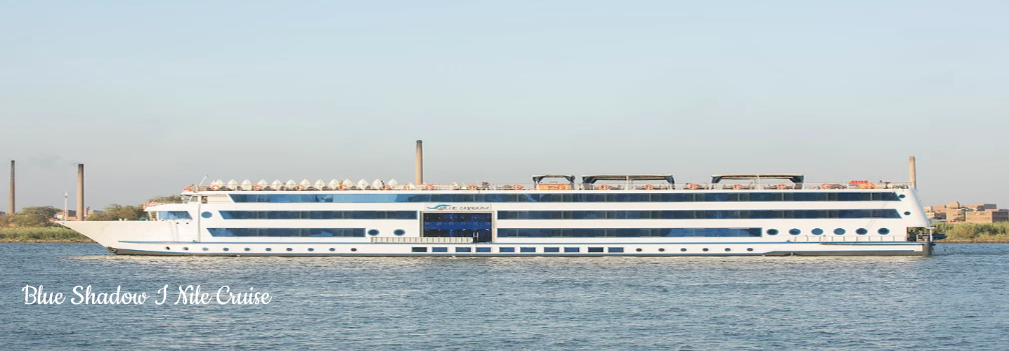 Blue Shadow I Nile Cruise